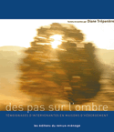 Des pas sur l'ombre